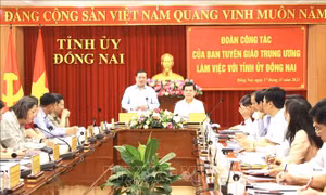 Đoàn công tác của Ban Tuyên giáo Trung ương làm việc tại Đồng Nai