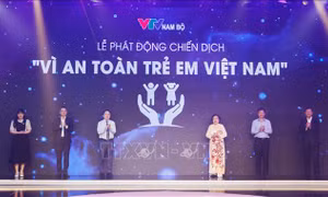 Phát động Chiến dịch 'Vì an toàn trẻ em Việt Nam'​