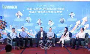 Khẩn trương tháo gỡ 'nút thắt' để phát triển kinh tế tư nhân