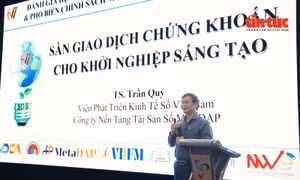 Cần cơ chế đột phá để hình thành sàn chứng khoán cho startup Việt