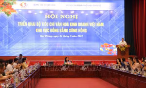 Triển khai Bộ tiêu chí văn hóa kinh doanh Việt Nam