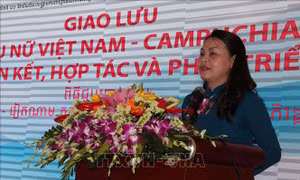 Giao lưu Phụ nữ Việt Nam - Campuchia đoàn kết, hợp tác và phát triển