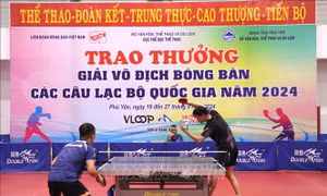 Bế mạc Giải vô địch Bóng bàn các câu lạc bộ quốc gia năm 2024