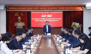 Trưởng Ban Tuyên giáo Trung ương làm việc với các Trưởng Cơ quan đại diện Việt Nam ở nước ngoài