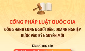 Cổng Pháp luật quốc gia: Đồng hành cùng người dân, doanh nghiệp bước vào kỷ nguyên mới