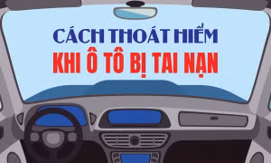 Cách thoát hiểm khi ô tô bị tai nạn