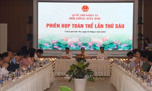 Hội đồng Dân tộc của Quốc hội họp phiên toàn thể lần thứ 6