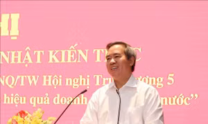  Tiếp tục cơ cấu lại, đổi mới và nâng cao hiệu quả doanh nghiệp nhà nước