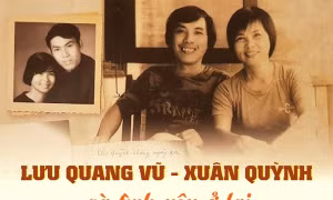 Lưu Quang Vũ - Xuân Quỳnh và tình yêu ở lại