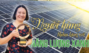 Người hùng thầm lặng với năng lượng xanh 