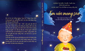 'Em ước mong sao – I wish', lời nhắn nhủ của các tác giả đặc biệt