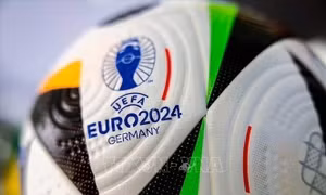 EURO 2024: Hòa nhịp cùng tình yêu bóng đá
