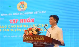 Trang bị kỹ năng cho cán bộ làm công tác tuyên giáo công đoàn