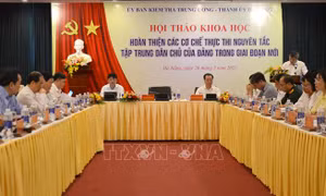 Hoàn thiện các cơ chế thực thi nguyên tắc tập trung dân chủ của Đảng trong giai đoạn mới