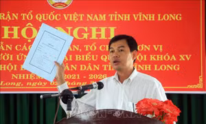 Vĩnh Long triển khai công tác giới thiệu người ứng cử