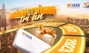 Kỷ niệm 30 năm thành lập, SHB dành 6.000 phần quà tặng khách hàng doanh nghiệp