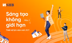 Cùng SHB 'Sáng tạo không giới hạn' thiết kế ấn phẩm Xuân Ất Tỵ, cơ hội nhận giải thưởng giá trị đến 700 triệu đồng