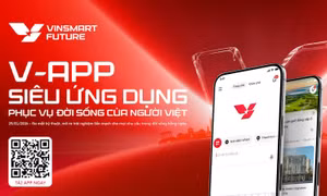 VinSmart Future ra mắt kỹ thuật phiên bản trải nghiệm sớm siêu ứng dụng 'một chạm' V-App