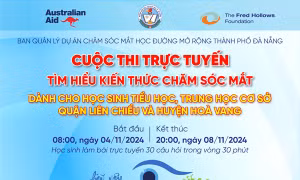 Đà Nẵng: Phát động Cuộc thi trực tuyến Tìm hiểu kiến thức chăm sóc mắt học đường