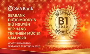 SeABank được Moody's giữ nguyên xếp hạng tín nhiệm B1