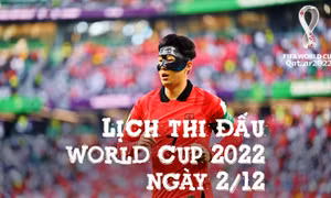 Lịch thi đấu World Cup 2022 ngày 2/12: Nhiệm vụ khó khăn của Son Heung-min cùng tuyển Hàn Quốc
