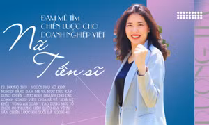 Nữ tiến sĩ đam mê tìm chiến lược cho doanh nghiệp Việt