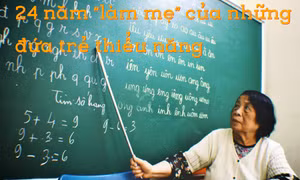 Gần 1/4 thế kỷ 'làm mẹ' những đứa trẻ thiểu năng