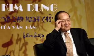 Kim Dung: 'Võ lâm minh chủ' của văn đàn kiếm hiệp