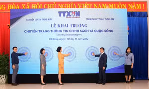 Thông tấn xã Việt Nam khai trương chuyên trang thông tin chinhsachcuocsong.vn