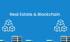 Ứng dụng công nghệ blockchain để minh bạch hoá thị trường bất động sản
