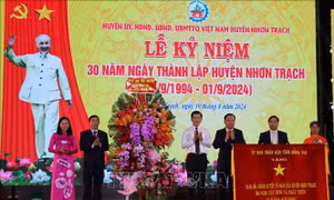 Đưa Nhơn Trạch sớm thành đô thị công nghiệp, thành phố cảng
