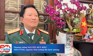 50 năm thống nhất đất nước: Vị tướng anh hùng chia sẻ về thế trận lòng dân