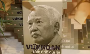 Ra mắt cuốn sách 'Vũ Khoan tâm tình gửi lại'