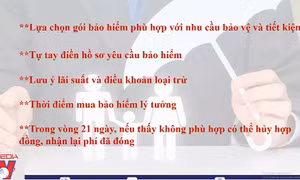 Khách hàng cần lưu ý gì khi quyết định mua bảo hiểm