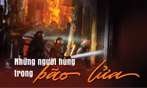 Những người hùng trong bão lửa