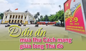 Dấu ấn mùa thu Cách mạng giữa lòng Thủ đô