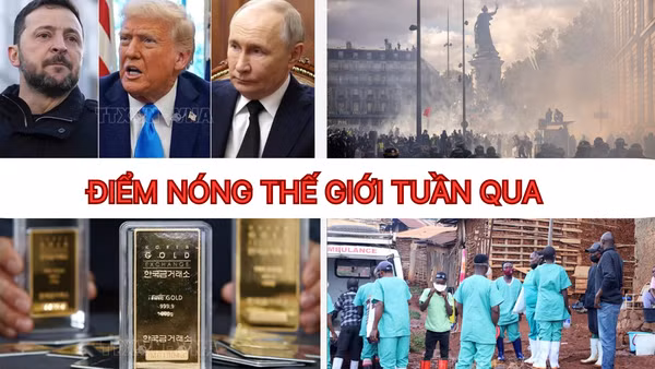 Điểm nóng thế giới tuần qua: Hy vọng hòa bình cho Ukraine, Pháp bất ổn, vàng và dầu biến động mạnh