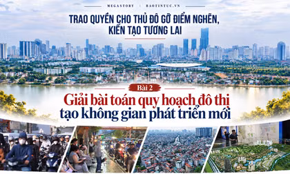 Bài 2: Giải bài toán quy hoạch đô thị tạo không gian phát triển mới