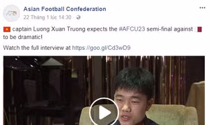 Bất ngờ trước tài nói tiếng Anh của đội trưởng U23 Lương Xuân Trường