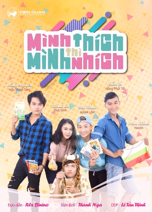 Ra mắt phim tình yêu đồng tính nam 'Thích thì nhích thôi' ảnh 1