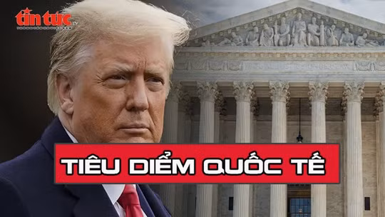Tin tức TV: Phán quyết bước ngoặt về thuế quan của Tổng thống Trump