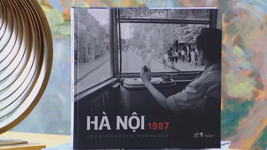 'Hà Nội 1987' trong mắt họa sĩ Jean-Charles Sarrazin