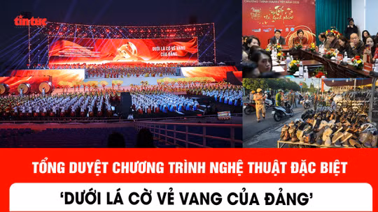 Tổng duyệt Chương trình nghệ thuật đặc biệt 'Dưới lá cờ vẻ vang của Đảng'