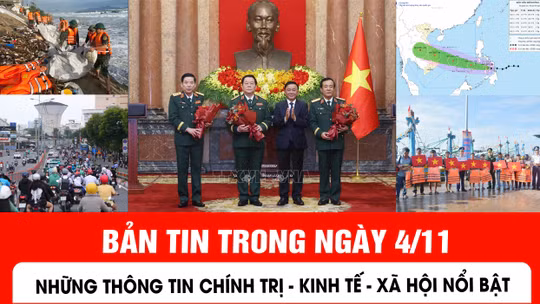 Bản tin tối ngày 4/11 của Báo Tin tức và Dân tộc có những nội dung chính sau đây.