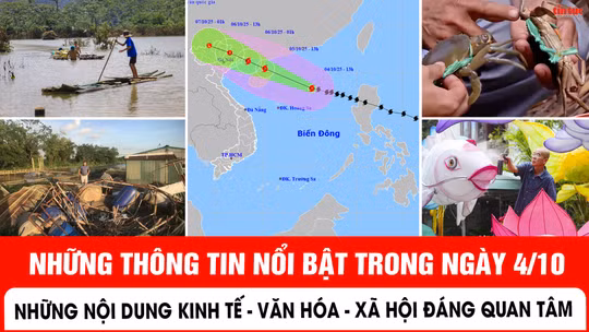 Những thông tin nổi bật trong ngày 4/10