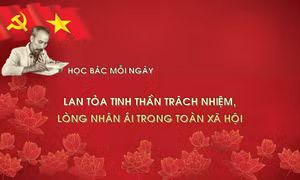Học Bác mỗi ngày: Lan tỏa tinh thần trách nhiệm, lòng nhân ái trong toàn xã hội