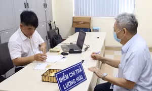 Đảm bảo chi trả lương hưu trước ngày 10/9