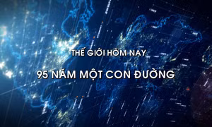 95 năm Ngày thành lập Đảng: Hành trình vinh quang với nhiều chiến công hiển hách