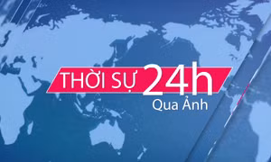 Thời sự 24H qua ảnh chiều ngày 05/06/2025