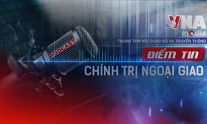 Điểm tin Chính trị - Ngoại giao 4/7